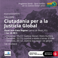 Tallers sobre Ciutadania per a la Justícia Global a Casa Sagnier