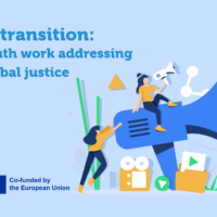 In Transition: Youth work addressing Global Justice